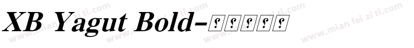 XB Yagut Bold字体转换